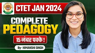 CTET 2024  Complete Pedagogy by Himanshi Singh [upl. by Spatola]