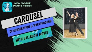 Carousel New Vogue Dance Instruction [upl. by Malorie998]