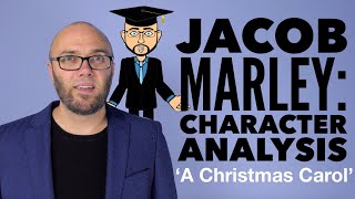 Jacob Marley Character Analysis  A Christmas Carol updated amp animated [upl. by Akcirret]