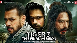 Tiger 3 Full Movie HD 2023  Salman Khan  Katrina Kaif  Emraan Hashmi  Shahrukh Khan  New Hindi [upl. by Romy417]