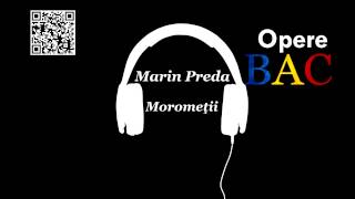 Marin Preda  Morometii  Roman postbelic  OPERE BAC [upl. by Esserac]