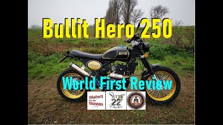 Bullit Hero 250 WORLDs FIRST REVIEW [upl. by Brion651]