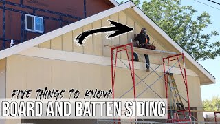 5 Things To Know BEFORE Installing Board amp Batten Siding [upl. by Ofloda590]