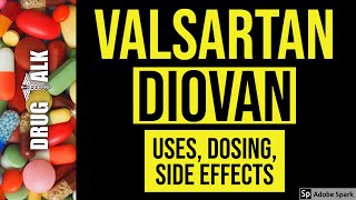 Valsartan Diovan  Uses Dosing Side Effects [upl. by Yantruoc]