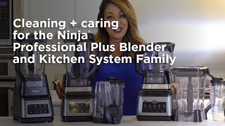 Blender  How to Clean and Care Ninja® Professional Plus Blender and Kitchen System Family [upl. by Kariv]