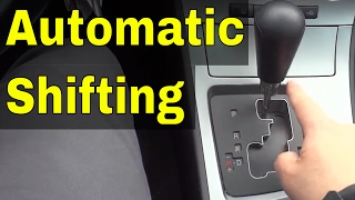 How To Shift Gears In An Automatic CarDriving Tutorial [upl. by Notsud]