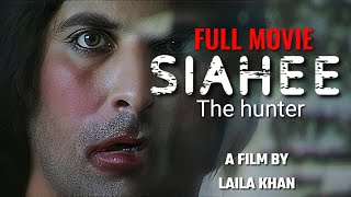 SIAHEE THE HUNTER  full movie full HD Shamoon abbasi [upl. by Eseneg636]