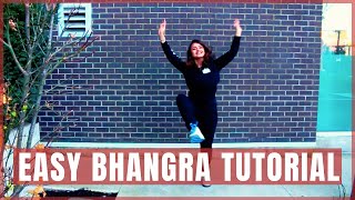 Easy Bhangra Dance Tutorial  Candlelight  Top 3 Beginner Bhangra Steps  BHANGRAlicious [upl. by Ellierim]