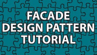 Facade Design Pattern [upl. by Aremahs]