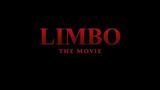 Limbo the Movie [upl. by Suehtomit205]