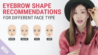 Perfect Eyebrow Shapes for Your Face  Wishtrend TV [upl. by Mayberry]