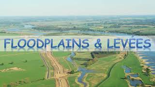 Floodplains and levees [upl. by Nanoc]