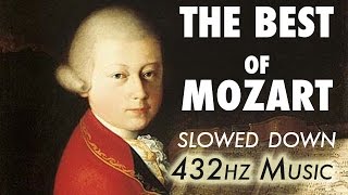 The Best Of Mozart  Slowed Down  432Hz  45 Hours [upl. by Martijn965]