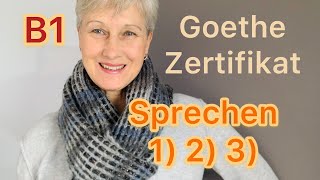 B1 Goethe Sprechen 123  Deutsch lernen [upl. by Nee]