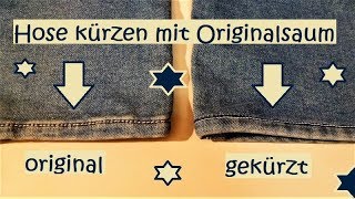 Tutorial Jeans kürzen mit Originalsaum [upl. by Adian]