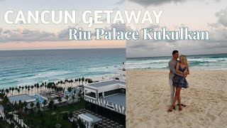 Riu Palace Kukulkan  Cancun Getaway [upl. by Tann398]