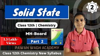 Solid State Class 12th Chemistry Part 2 [upl. by Roseanna691]