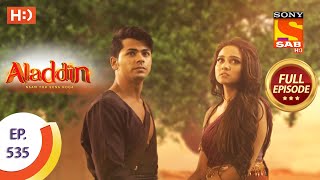 Aladdin  Ep 535  Full Episode  16th December 2020 [upl. by Pavior]