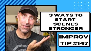 Mastering Scene Starters in Improv [upl. by Wiltz]