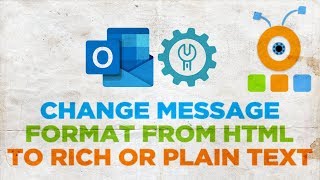 How to Change Message Format from HTML to Rich Text or Plain Text in Outlook [upl. by Neddie696]