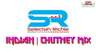 Selectah Richie  Indian amp Chutney Mix [upl. by Theodoric]