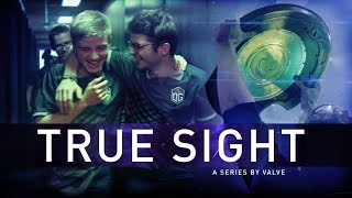 True Sight  The International 2018 Finals [upl. by Maxa815]