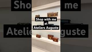 ATELIERS AUGUSTE handbags 😍 Affordable midrange luxury handbags quietluxury [upl. by Mccreery]