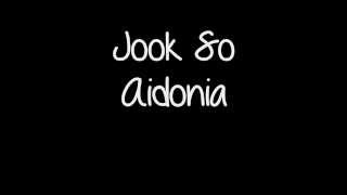 Jook So  Aidonia [upl. by Dusza]