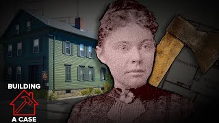 Building A Case The Lizzie Borden House [upl. by Mcmullan344]