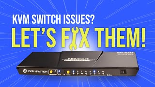 KVM Switch Common Problems amp Fixes 2 amp 4 Port [upl. by Esiuqcaj]