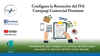 Configura la retención de IVA en Comercial Premium Contpaqi [upl. by Tatiania]