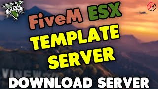 FiveM ESX FERTIGER TEMPLATE SERVER ÜBERBLICK  FiveM Server einrichten amp erstellen [upl. by Barlow891]