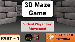 3D Maze  Part 1  Scratch 30 Tutorials  Just Finished Coding [upl. by Macario]