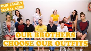 OUR BROTHERS CHOOSE OUR OUTFITS [upl. by Tessa]