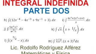 2 INTEGRAL INDEFINIDA CÁLCULO INTEGRAL [upl. by Lardner]