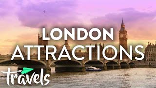 Top 10 MustSee Attractions in London  MojoTravels [upl. by Siravaj]