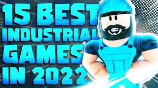 Top 15 Roblox Industrial Games to play in 2022 [upl. by Solim]