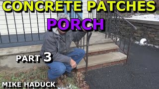 CONCRETE REPAIRPATCHES Part 3Mike Haduck [upl. by Aicinat]