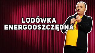 GRZEGORZ HALAMA  Lodówka Energooszczędna skecz [upl. by Fischer]