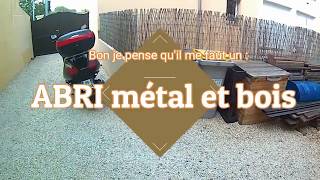 Comment fabriquer un abri métal et bois  How to made a metal and wood shelter [upl. by Tess]