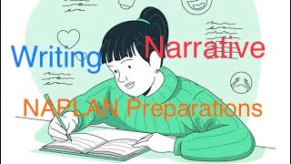 NAPLAN Preparations Year 3 Writing  Narrative [upl. by Alletsyrc]