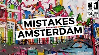 Amsterdam The Most Common Mistakes Tourists Make in Amsterdam [upl. by Ahsyle]