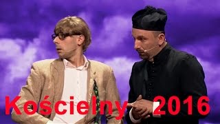 Kabaret NeoNówka  Kościelny 2016 [upl. by Emmit8]