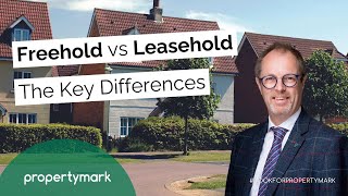 Freehold vs Leasehold Properties The Key Differences UK [upl. by Tloc475]