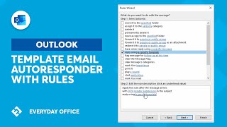 Using Template Emails and Rules for an AutoResponder in Outlook  Everyday Office [upl. by Neda450]