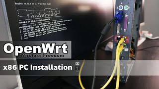 OpenWRT  x86 PC Installation  Live USB [upl. by Lemrahs]