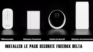 FREEBOX DELTA INSTALLER PACK SÉCURITÉ [upl. by Idolem]