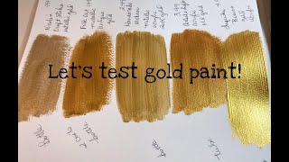 Lets Test Gold Paint [upl. by Dasteel]