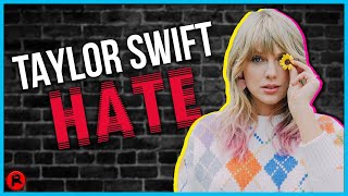 7 Reasons Why People HATE Taylor Swift [upl. by Eikcuhc]