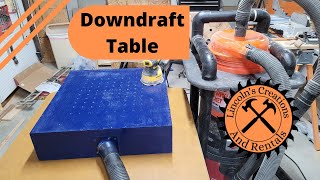 How to Make a Downdraft Table from Scraps [upl. by Tracy]